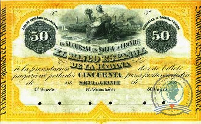 1869. Emisión de papel moneda del Banco Español de la Habana. Sucursal de Sagua la Grande (4) 50$